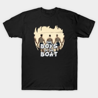 THE BOYS IN THE BOAT T-Shirt